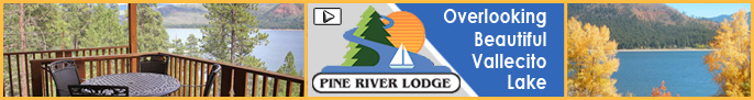 Click here for Pine River Lodge,  lodging near Vallecito Lake Colorado
